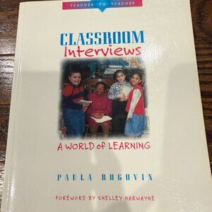 NEW CLASSROOM INTERVIEWS: A WORLD OF LEARNING (1st Edition)